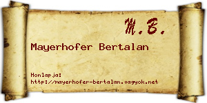 Mayerhofer Bertalan névjegykártya